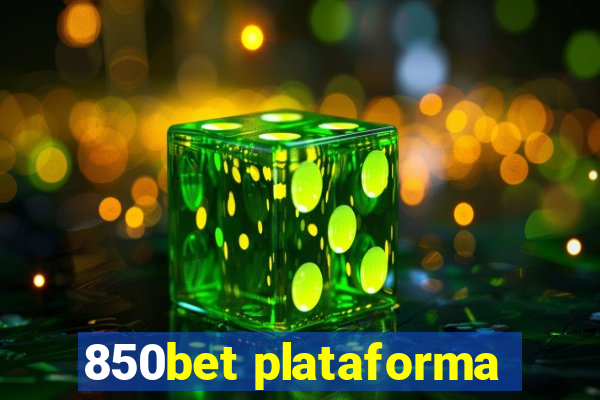 850bet plataforma